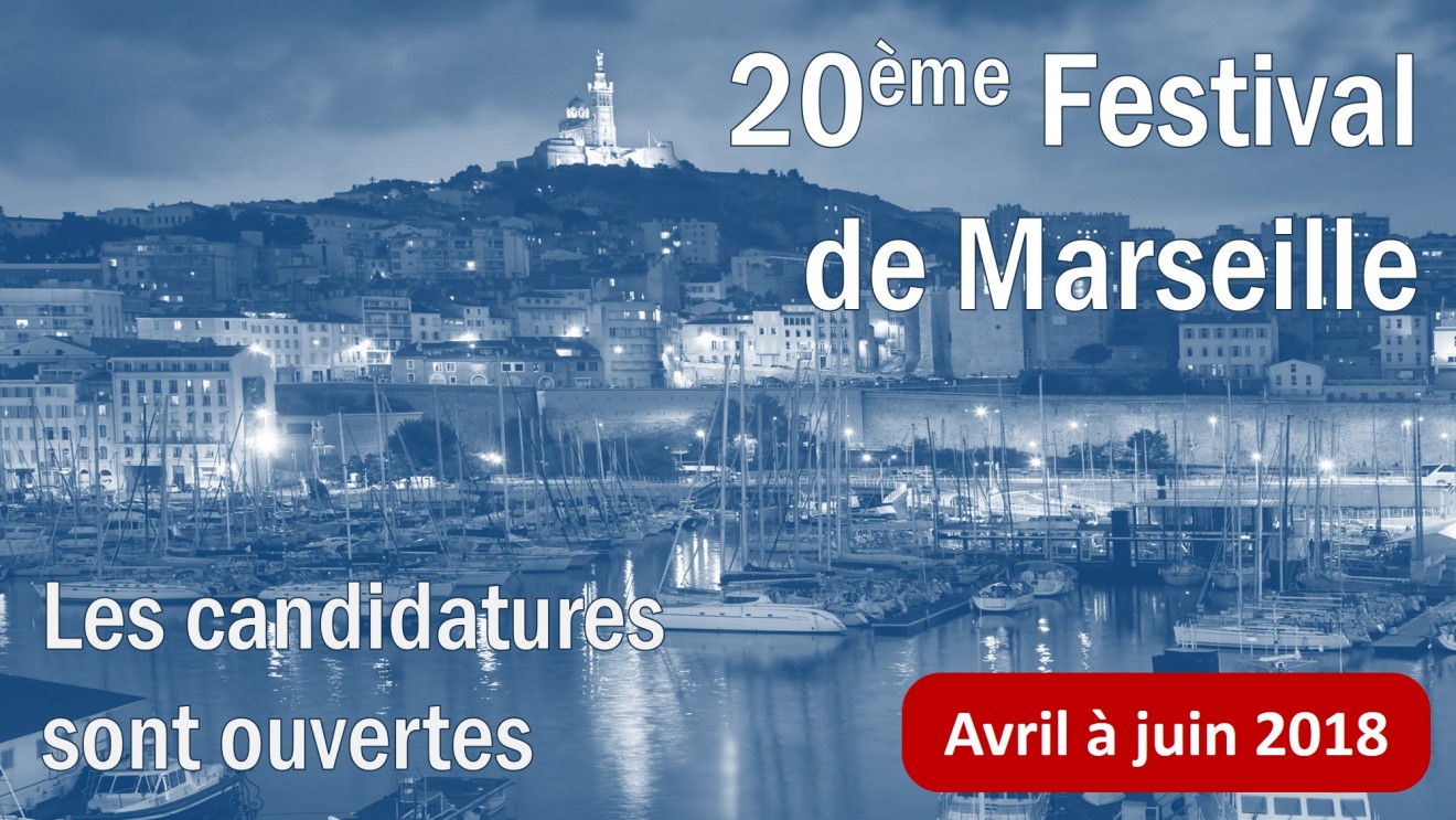 Festival de Marseille 2018 – Candidatures ouvertes