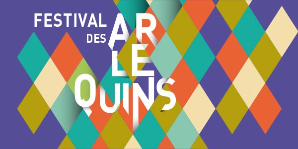Appel à candidature. Festival des Arlequins 2019 de Cholet