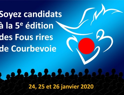 Soyez candidats à la 5e édition des Fous rires de Courbevoie